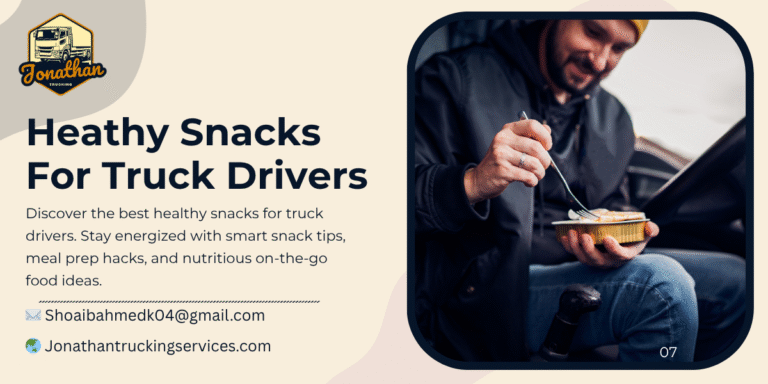 healthy snacks for truck drivers